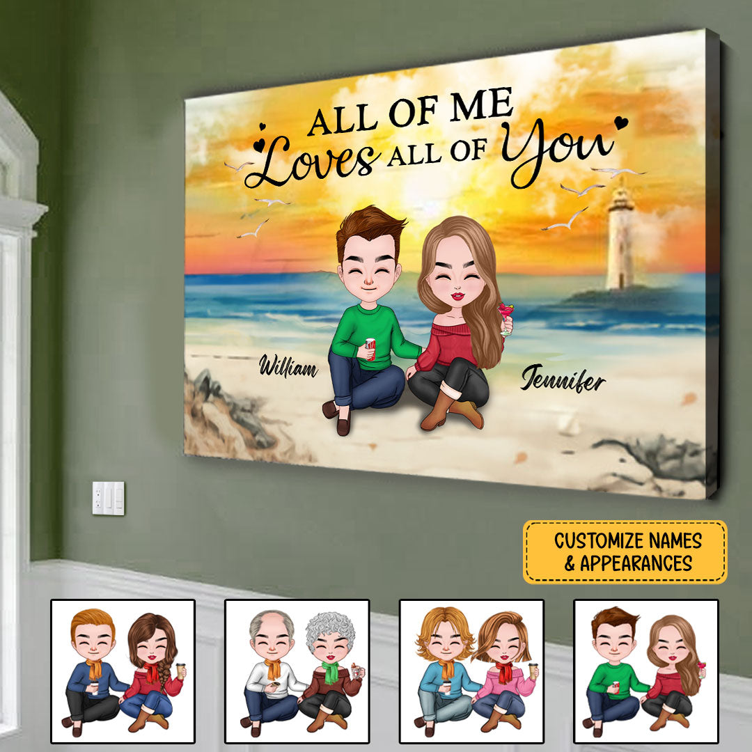 All Of Me Loves All Of You Canvas Personalized Gift For Couple
