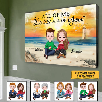 All Of Me Loves All Of You Canvas Personalized Gift For Couple