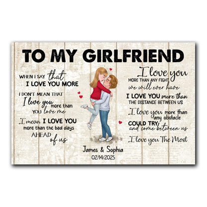 When I Say I Love You More Personalized Canvas Romantic Gift For Girlfriend