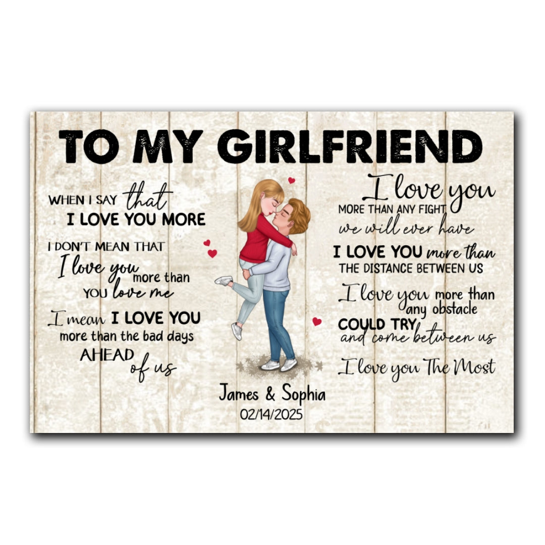 When I Say I Love You More Personalized Canvas Romantic Gift For Girlfriend