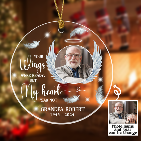 Your Wings Were Ready Personalized Ornament Dad Mom Memorial Gift