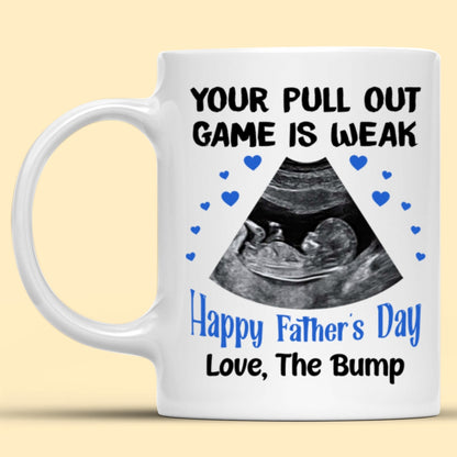 Personalized Father's Day Gift For Dad To Be Weak Pull Out Game Mug