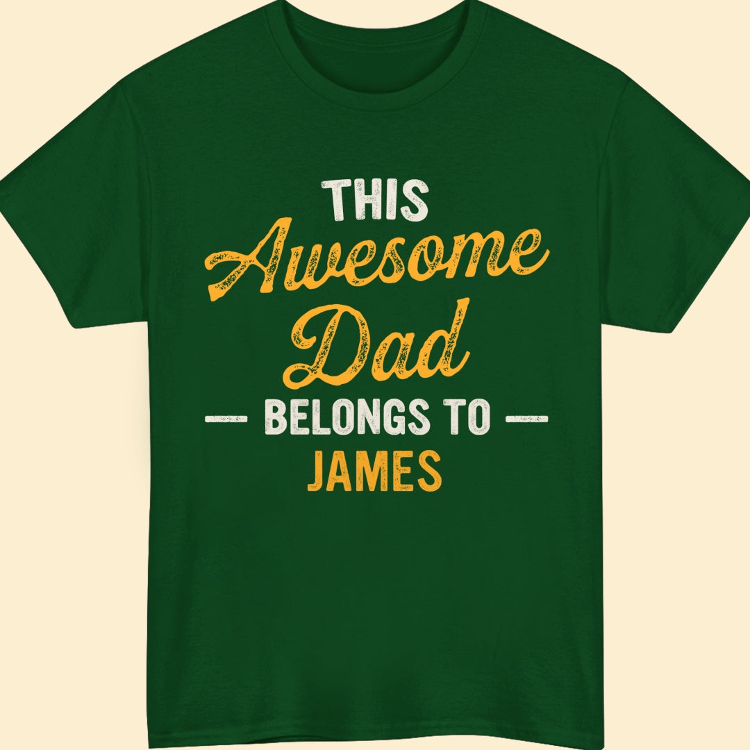 This Awesome Dad Belongs To T-shirt Personalized Gift For Dad