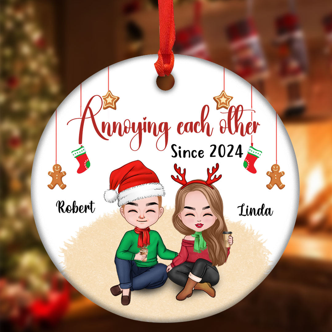 Annoying Each Other Ornament Personalized Gifts For Couple