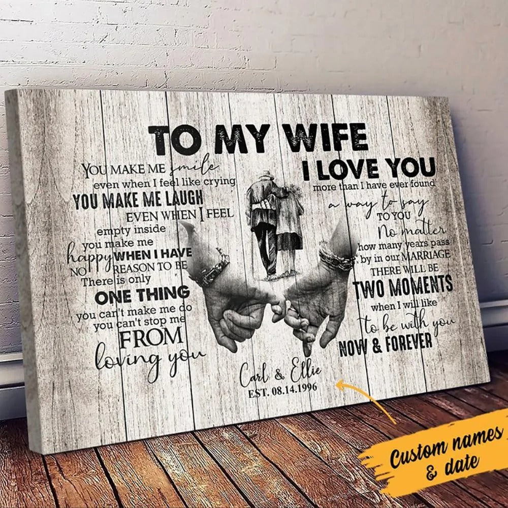 To My Wife I Love You Now And Forever Canvas Personalized Gift For Wife