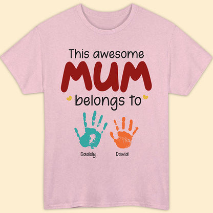 This Awesome Mom Belongs To T-shirt Personalized Gift For Mom