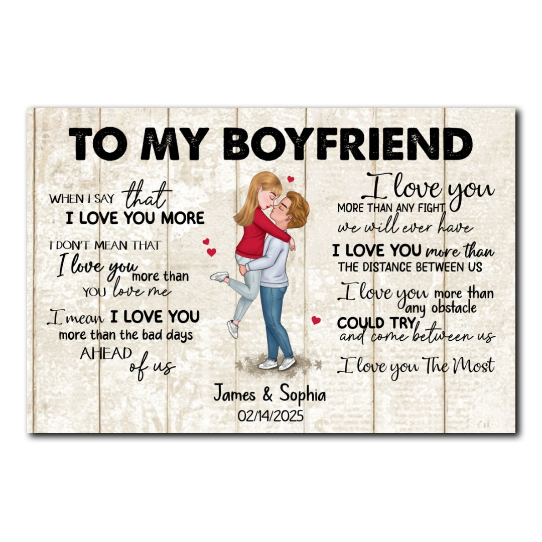 When I Say I Love You More Personalized Poster Romantic Gift For Boyfriend