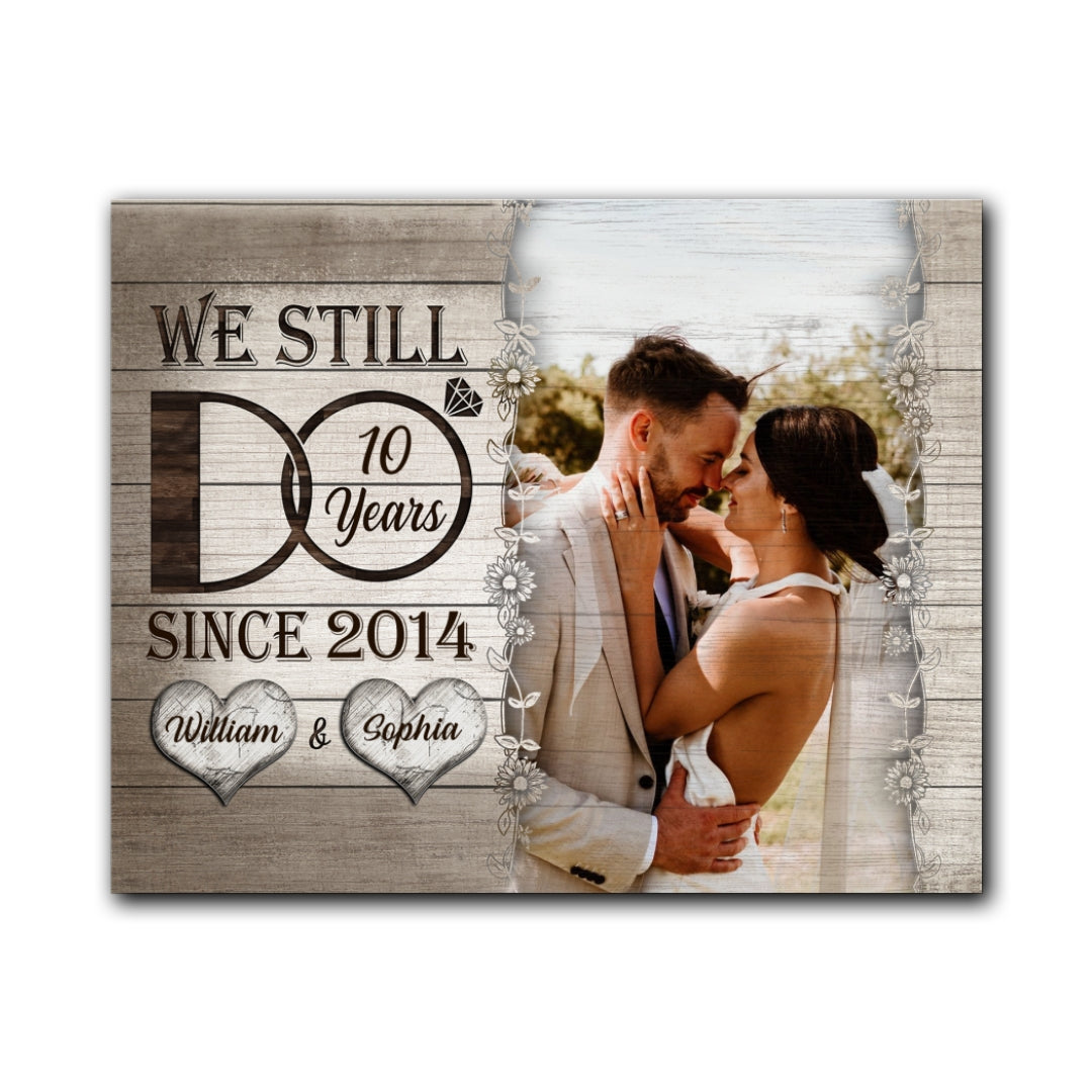 Wedding Anniversary Couple Still Do Wife Husband Personalized Canvas