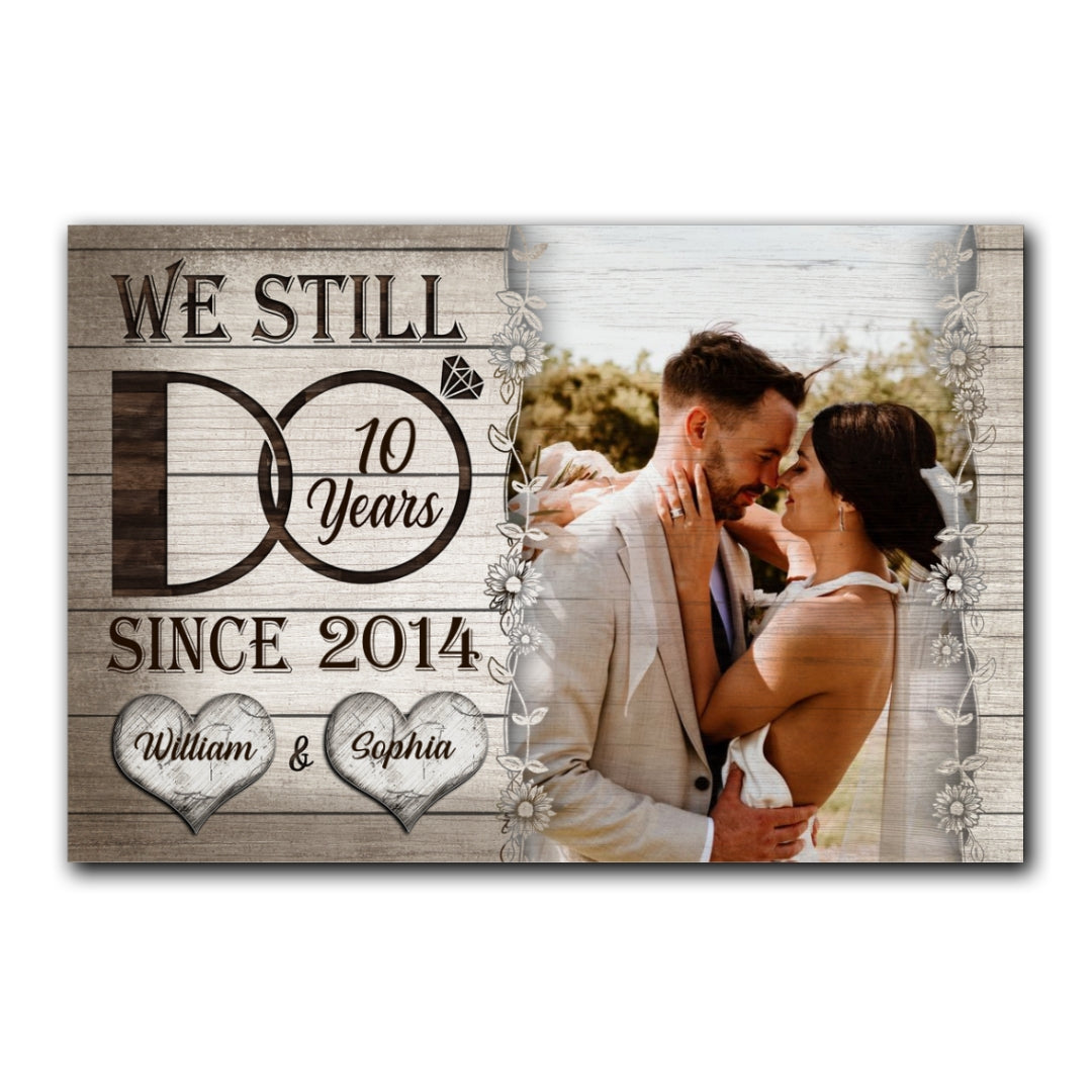 Wedding Anniversary Couple Still Do Wife Husband Personalized Canvas